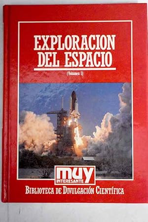 Imagen del vendedor de La exploracin del espacio, tomo I a la venta por Alcan Libros