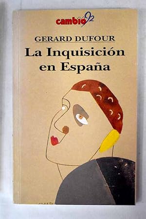 Imagen del vendedor de La Inquisicin en Espaa a la venta por Alcan Libros