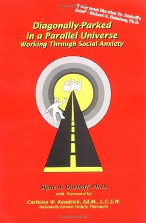 Immagine del venditore per Diagonally Parked in a Parallel Universe: Working Through Social Anxiety venduto da WeBuyBooks