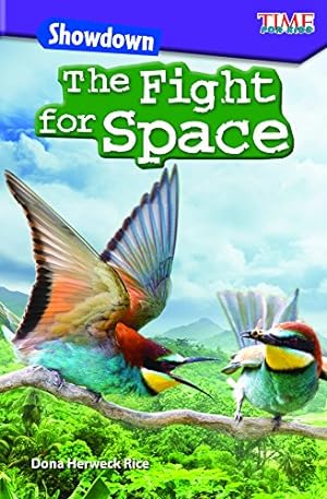 Bild des Verkufers fr Showdown: The Fight for Space - TIME FOR KIDS® Informational Text - Great for School Projects and Book Reports - (Time for Kids Nonfiction Readers) by Dona Herweck Rice [Perfect Paperback ] zum Verkauf von booksXpress