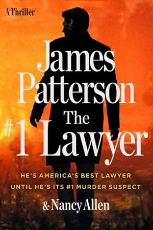 Bild des Verkufers fr The #1 Lawyer: Patterson's greatest southern legal thriller yet by Patterson, James, Allen, Nancy [Hardcover ] zum Verkauf von booksXpress