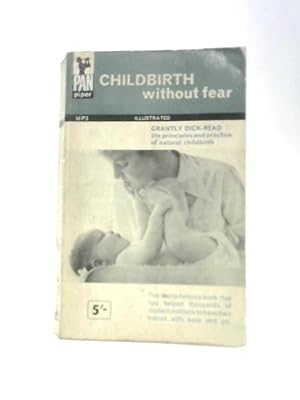 Imagen del vendedor de Childbirth Without Fear a la venta por World of Rare Books