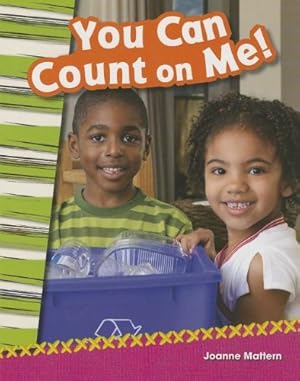 Seller image for Teacher Created Materials - Primary Source Readers: You Can Count on Me! - Grade 2 - Guided Reading Level K by Joanne Mattern [Paperback ] for sale by booksXpress
