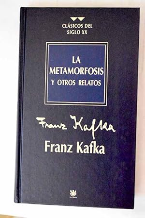 La metamorfosis y otros relatos