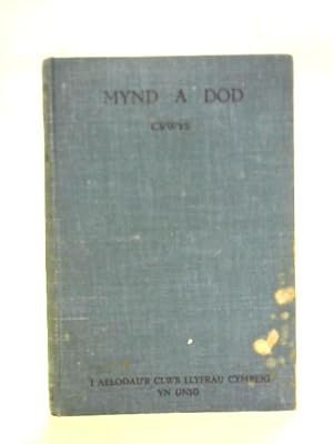 Image du vendeur pour Mynd a Dod mis en vente par World of Rare Books