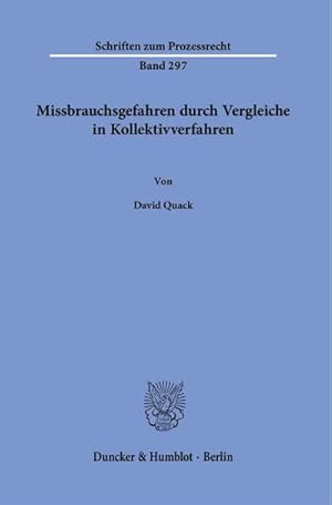 Bild des Verkufers fr Missbrauchsgefahren durch Vergleiche in Kollektivverfahren. zum Verkauf von AHA-BUCH GmbH