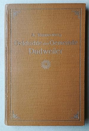 Seller image for Geschichte der Gemeinde und Brgermeisterei Dudweiler. for sale by Versandantiquariat Ruland & Raetzer