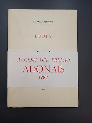 Imagen del vendedor de (Dedicado por el autor) Ludia. Adonis 404.- Amoros, Amparo. a la venta por MUNDUS LIBRI- ANA FORTES