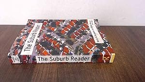 Imagen del vendedor de The Suburb Reader a la venta por BoundlessBookstore