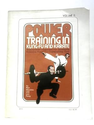 Bild des Verkufers fr Power Training In Kung-Fu And Karate zum Verkauf von World of Rare Books
