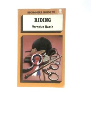 Seller image for Beginner's Guide to Riding for sale by World of Rare Books