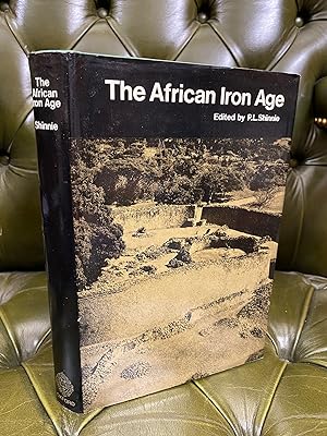 Seller image for The African Iron Age for sale by Kerr & Sons Booksellers ABA