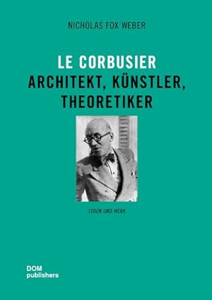 Immagine del venditore per Le Corbusier: Architekt, Knstler, Theoretiker venduto da Rheinberg-Buch Andreas Meier eK