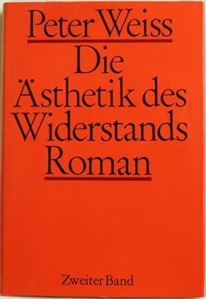Bild des Verkufers fr Die sthetik des Widerstands; Zweiter Band; Roman zum Verkauf von Peter-Sodann-Bibliothek eG