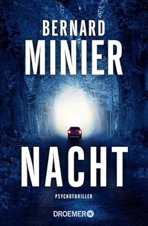 Image du vendeur pour Nacht: Psychothriller (Ein Commandant Martin Servaz-Thriller, Band 4) mis en vente par Rheinberg-Buch Andreas Meier eK