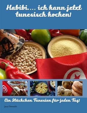 Bild des Verkufers fr Habibi. ich kann jetzt tunesisch kochen! zum Verkauf von Rheinberg-Buch Andreas Meier eK