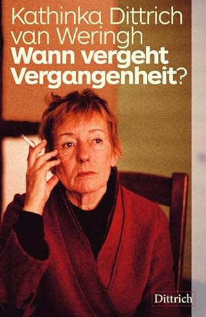 Bild des Verkufers fr Wann vergeht Vergangenheit? zum Verkauf von Rheinberg-Buch Andreas Meier eK