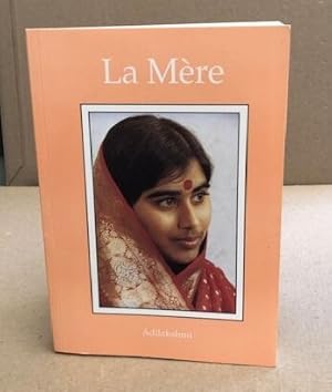 Seller image for La mere for sale by librairie philippe arnaiz
