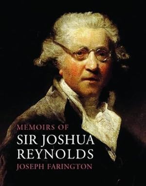 Image du vendeur pour Memoirs of Sir Joshua Reynolds mis en vente par WeBuyBooks