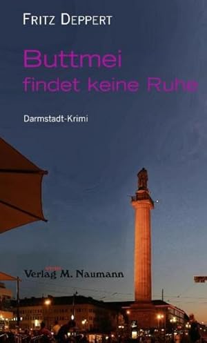 Bild des Verkufers fr Buttmei findet keine Ruhe: Darmstadt-Krimi.Kriminalroman zum Verkauf von Rheinberg-Buch Andreas Meier eK