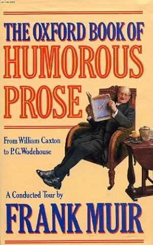 Immagine del venditore per The Oxford Book of Humorous Prose venduto da WeBuyBooks
