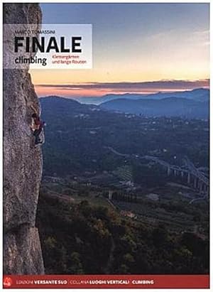 Seller image for Finale Climbing: Klettergrten und lange Routen for sale by Rheinberg-Buch Andreas Meier eK