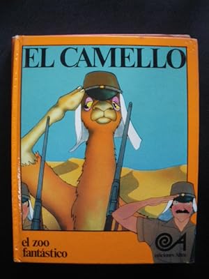 Bild des Verkufers fr El camello (El zoo fantstico) zum Verkauf von Vrtigo Libros