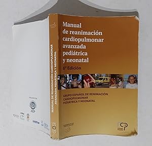 Imagen del vendedor de Manual de reanimacin cardiopulmonar avanzada peditrica y neonatal a la venta por La Social. Galera y Libros