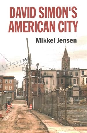 Image du vendeur pour David Simon's American City mis en vente par GreatBookPrices