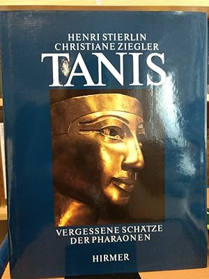 Bild des Verkufers fr Tanis. Vergessene Schtze der Pharaonen. zum Verkauf von PlanetderBuecher