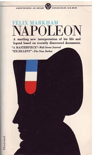 Bild des Verkufers fr Markham Felix : Napoleon (Mentor Series) zum Verkauf von WeBuyBooks 2