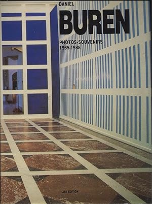 Daniel Buren. Photos-souvenirs 1965-1988.