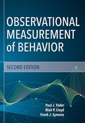 Seller image for Observational Measurement of Behavior for sale by GreatBookPrices