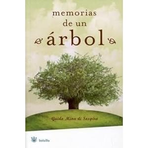 Seller image for MEMORIAS DE UN ARBOL for sale by Ven y empieza