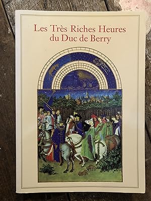 LES TRES RICHES HEURES DU DUC DE BERRY