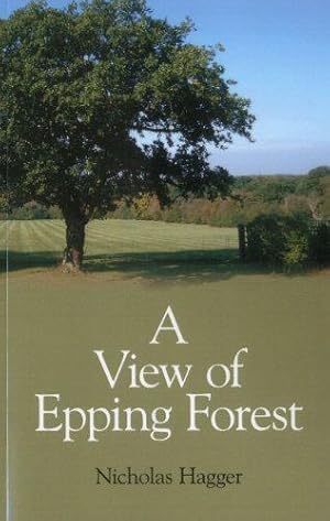 Seller image for A View of Epping Forest for sale by WeBuyBooks