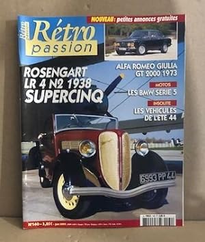 Retro passion n° 140 / rosengart LR 4 N2 1938