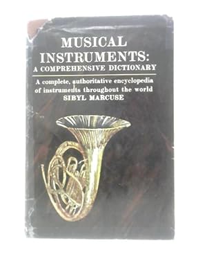 Immagine del venditore per Musical Instruments: A Comprehensive Dictionary venduto da World of Rare Books