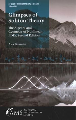 Seller image for Glimpses of Soliton Theory : The Algebra and Geometry of Nonlinear PDEs for sale by GreatBookPrices