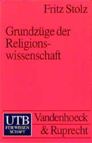 Bild des Verkufers fr Grundzge der Religionswissenschaft (Uni-Taschenbcher S) zum Verkauf von Gerald Wollermann