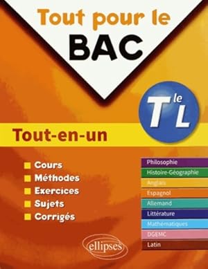 Tout pour le bac tout-en-un terminale l - Eric Janin