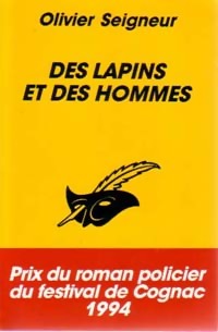 Seller image for Des lapins et des hommes - Olivier Seigneur for sale by Book Hmisphres