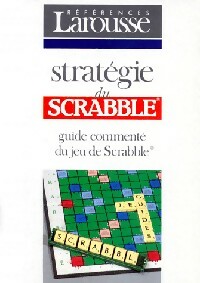 Strat?gie du scrabble - Vincent Labb?