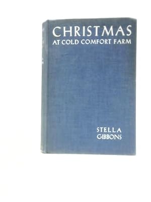 Imagen del vendedor de Christmas At Cold Comfort Farm And Other Stories a la venta por World of Rare Books