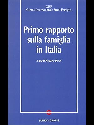 Bild des Verkufers fr Primo rapporto sulla famiglia in Italia zum Verkauf von Librodifaccia
