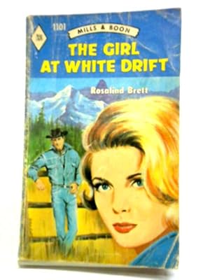 Imagen del vendedor de The Girl at White Drift a la venta por World of Rare Books