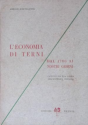 Seller image for L'economia di Terni dal 1700 ai nostri giorni for sale by FolignoLibri
