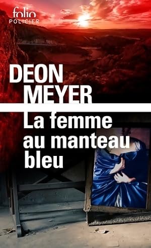 Seller image for La femme au manteau bleu - Deon Meyer for sale by Book Hmisphres
