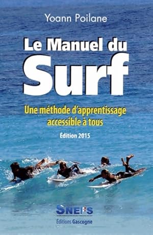 Manuel du surf ne 2014 - Yoann Poilane