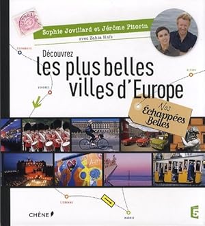 Nos  chapp es Belles D couvrez les plus belles villes d'Europe - Sophie Jovillard